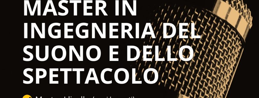 Ultime ore per le iscrizioni al Master Suono